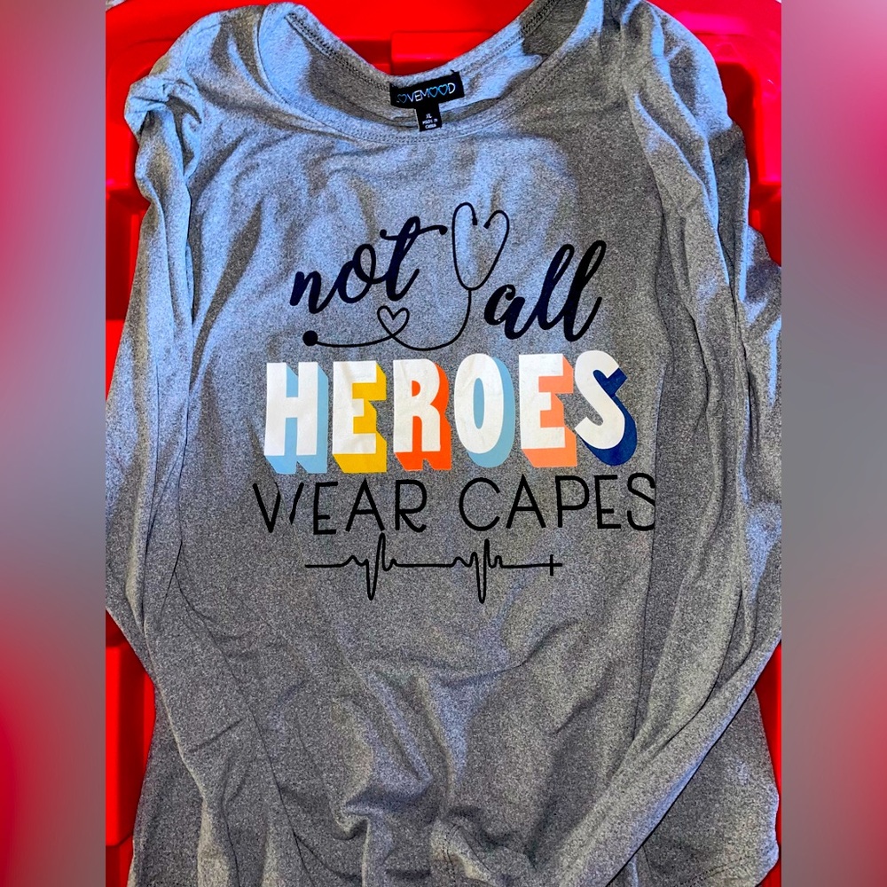 Not All Heroes Wear Capes long sleeve